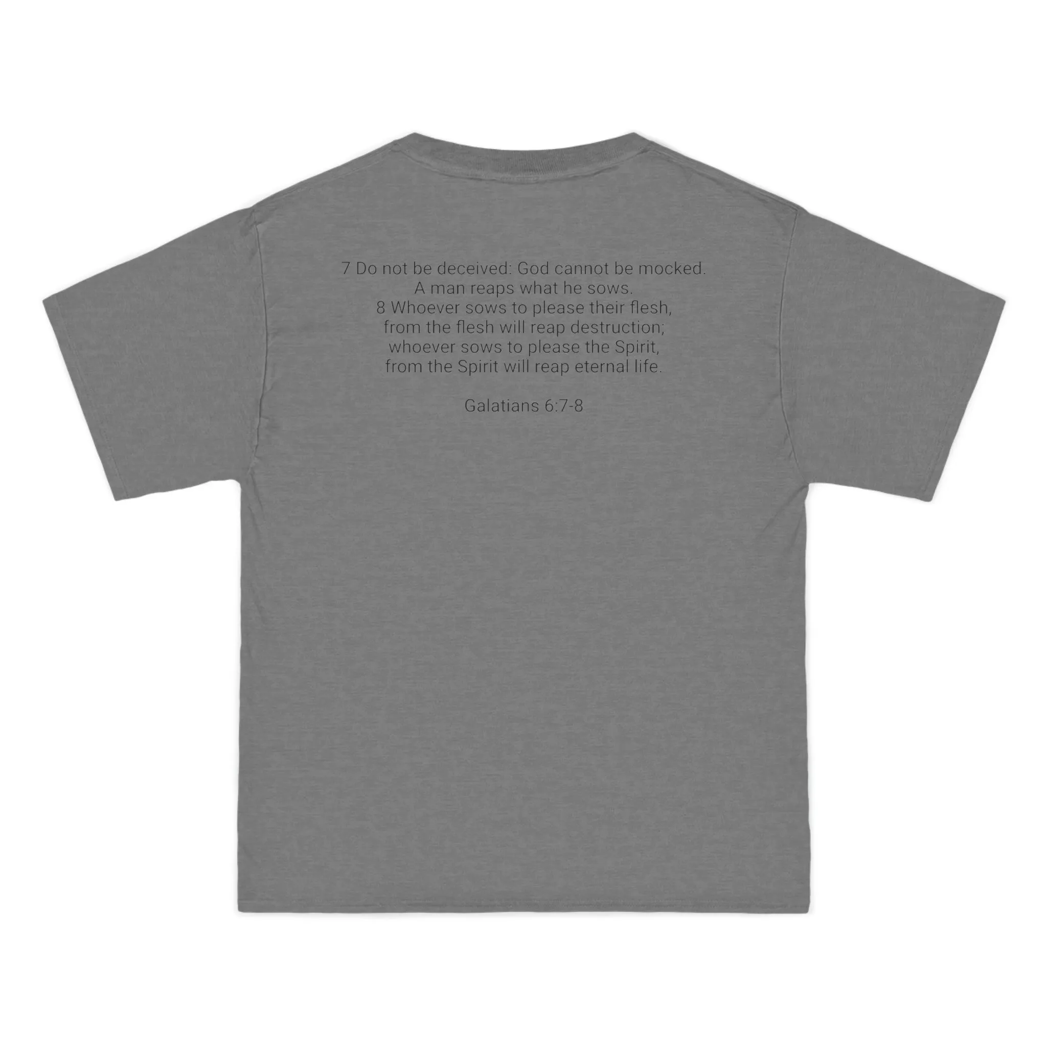 Galatians 6:7-8 Beefy-T®  Short-Sleeve T-Shirt