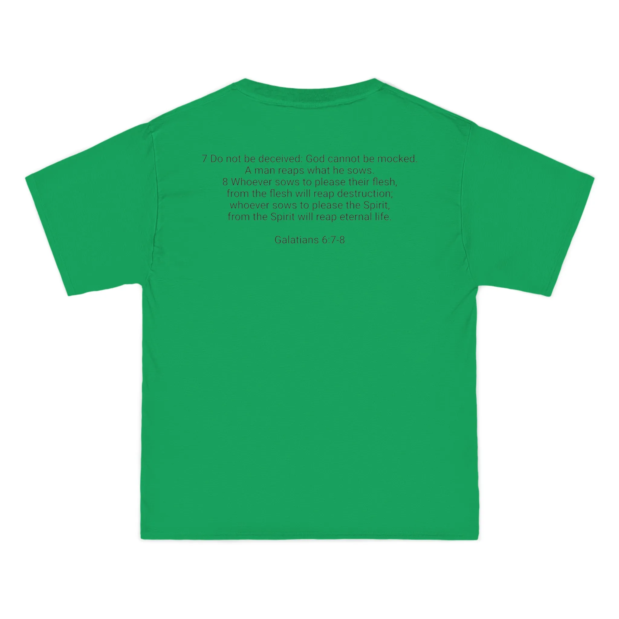 Galatians 6:7-8 Beefy-T®  Short-Sleeve T-Shirt