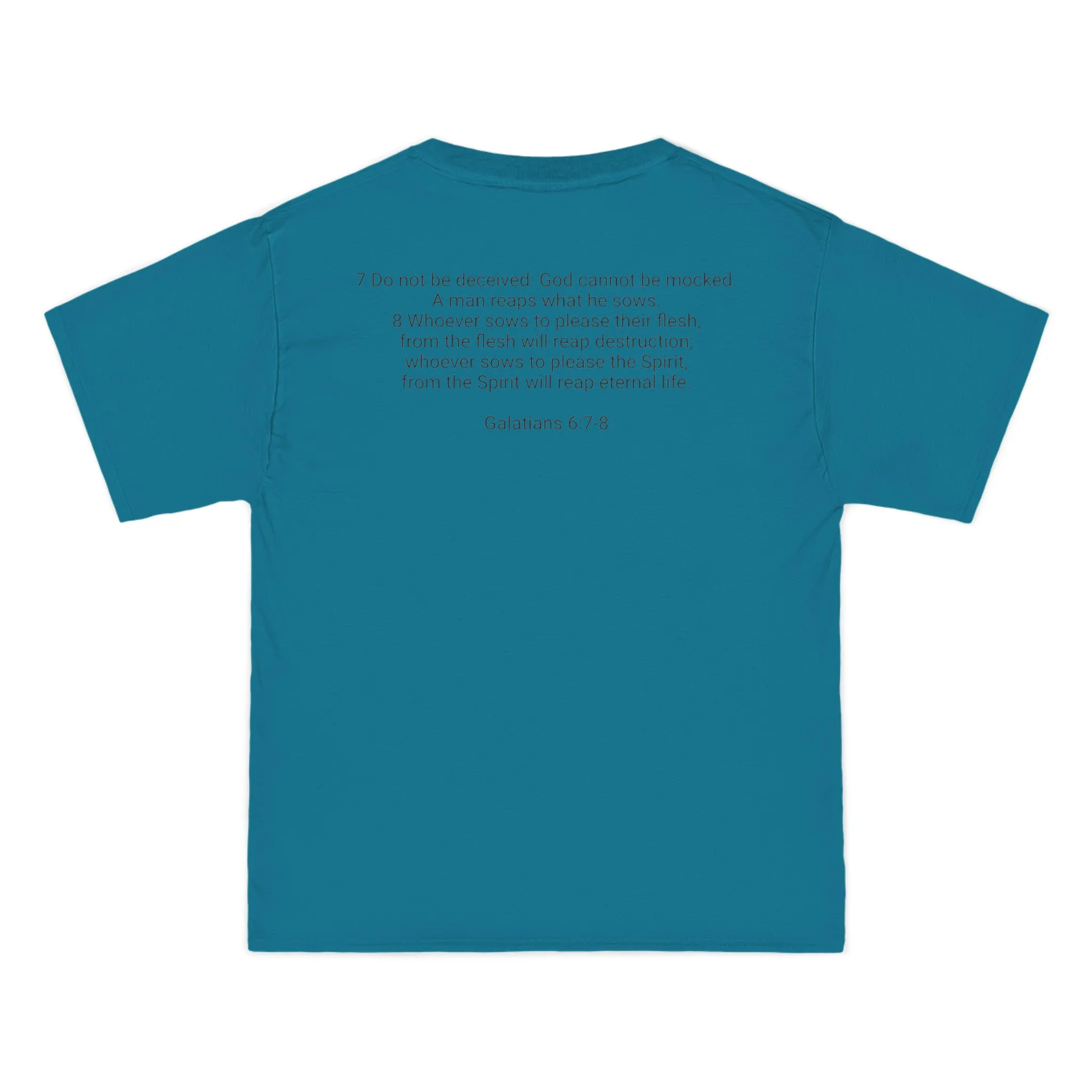 Galatians 6:7-8 Beefy-T®  Short-Sleeve T-Shirt