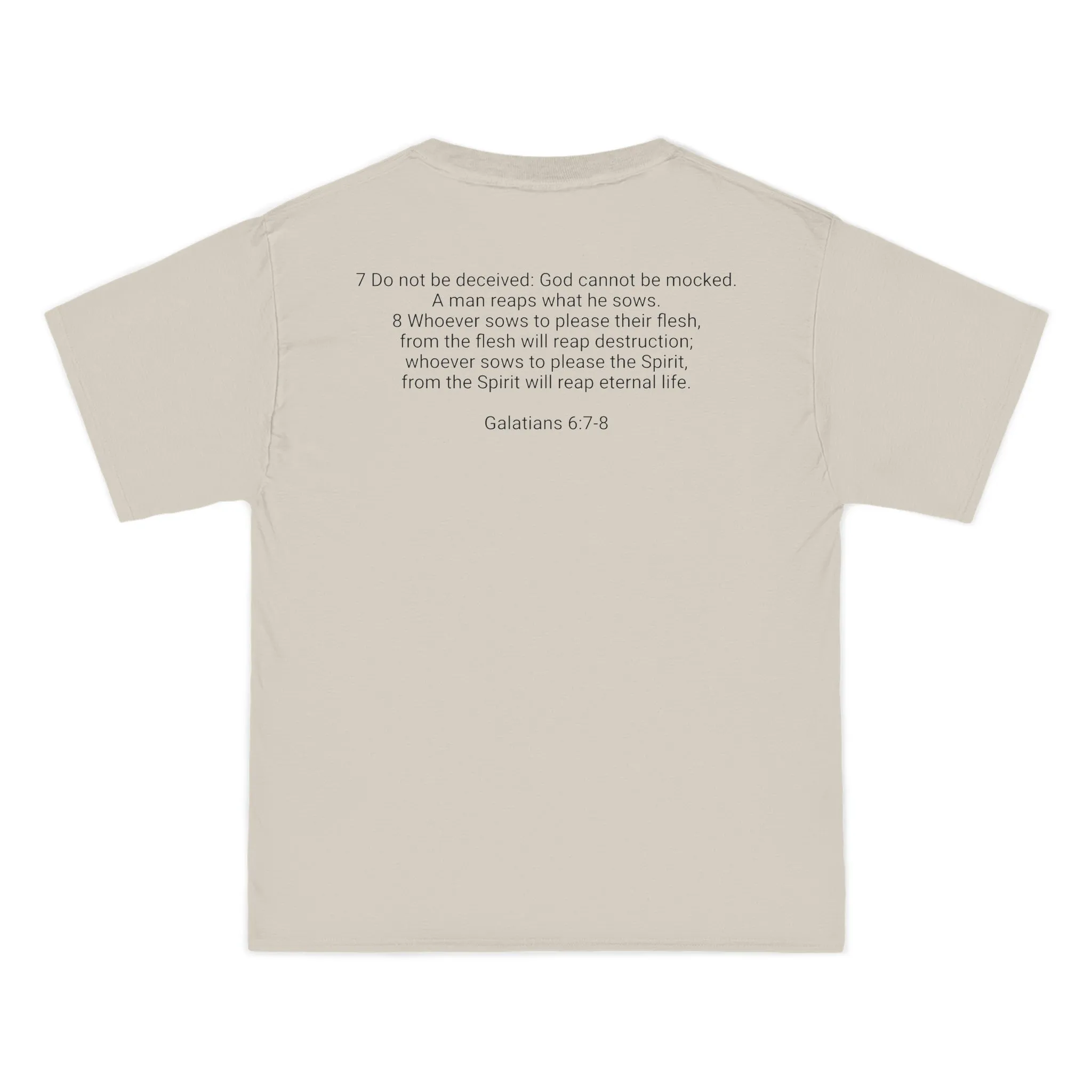 Galatians 6:7-8 Beefy-T®  Short-Sleeve T-Shirt